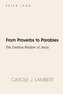 From Proverbs to Parables