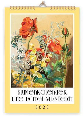 Blumenkalender 2022 Ute Patel-Missfeldt