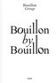 Bouillon by Bouillon