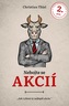 Nebojte se akcií 2. díl (Jak vybrat ty nejlepší akcie)