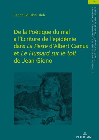 De la Poétique du mal à l'Écriture de l'épidémie dans \"La Peste\" d'Albert Camus et \"Le Hussard sur le toit\" de Jean Giono