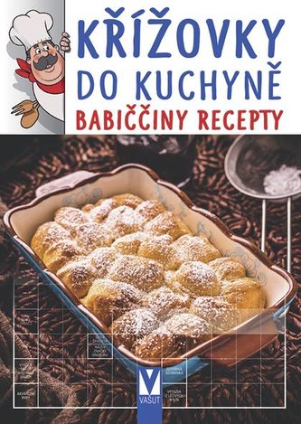 Křížovky do kuchyně - Babiččiny recepty