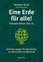 Eine Erde für alle! - Einssein versus das 1 %