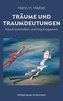 Träume und Traumdeutungen