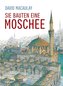 Sie bauten eine Moschee