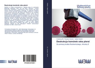 Destrukcja komórek raka piersi
