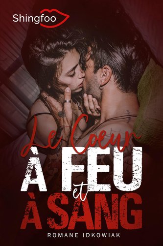 Le Coeur à Feu et à Sang