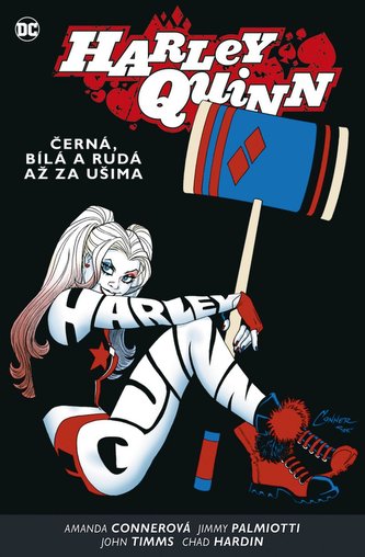 Harley Quinn 6: Černá, bílá a rudá až za ušima Harley Quinn 6: Černá, bílá a rudá až za ušima