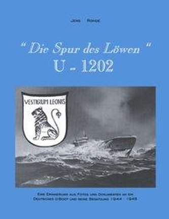 \"Die Spur des Löwen\" U1202