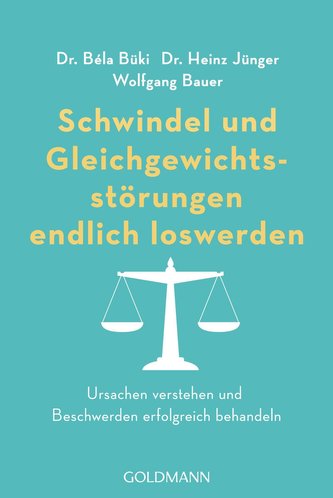Schwindel und Gleichgewichtsstörungen endlich loswerden