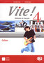 Vite! 4 Cahier d´activités+Student´s Audio CD