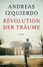 Revolution der Träume