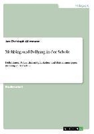Mobbing und Bullying in der Schule