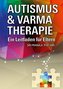 Autismus & Varma Therapie