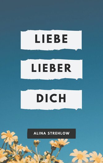 Liebe lieber dich