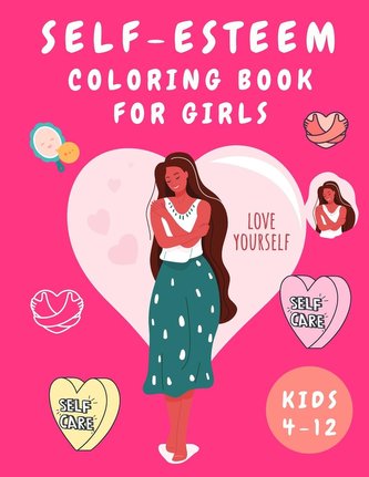 Self-Esteem Coloring Book for Girls