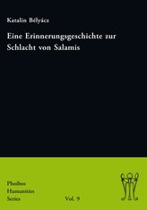 Eine Erinnerungsgeschichte zur Schlacht von Salamis