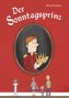 Der Sonntagsprinz