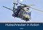 Hubschrauber in Action (Wandkalender 2022 DIN A4 quer)