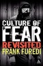 Culture of Fear Revisited: Risk-Taking and the Morality of Low Expectation