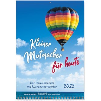 Kleiner Mutmacher für heute 2022