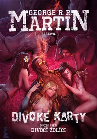 Divoké karty III: Divocí žolíci Divoké karty III: Divocí žolíci