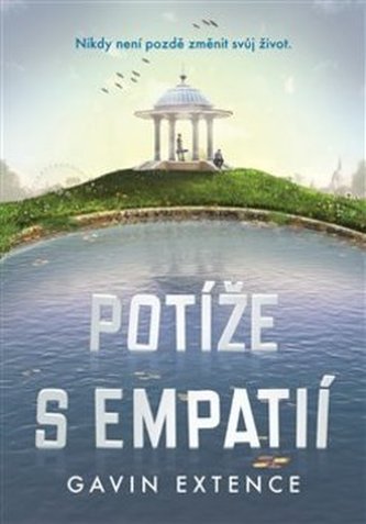 Potíže s empatií Potíže s empatií