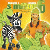 Zpíváme a tančíme s Míšou 6 - Disco párty - CD