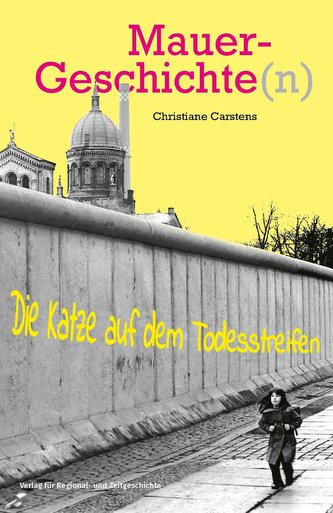 Mauergeschichte(n)
