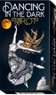 Dancing in the dark tarot