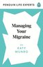 Managing Your Migraine