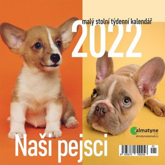 Kalendář 2022 - Naši pejsci, malý stolní týdennní, 143 x 140 mm