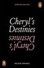Cheryl's Destinies