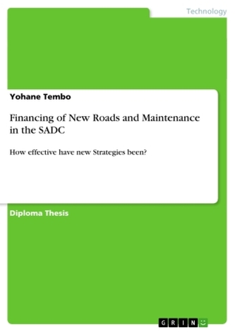 Financing of New Roads and Maintenance in the SADC