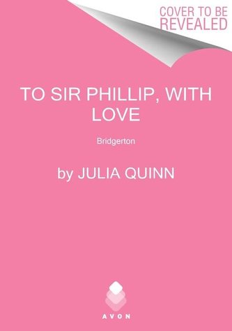 To Sir Phillip, with Love