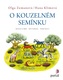 O kouzelném semínku - Rozvíjíme dětskou fantazii