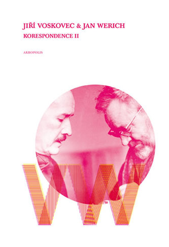 Jiří Voskovec & Jan Werich Korespondence II
