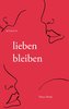 lieben bleiben