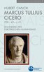 Marcus Tullius Cicero (106-43 v. u. Z.)