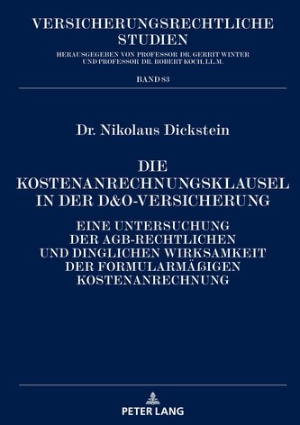 Die Kostenanrechnungsklausel in der D&O-Versicherung