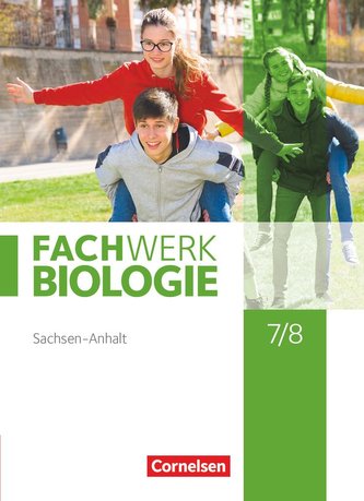 Fachwerk Biologie 7./8. Schuljahr. Sachsen-Anhalt 2020 - Schülerbuch
