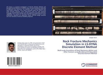 Rock Fracture Mechanics Simulation in LS-DYNA Discrete Element Method