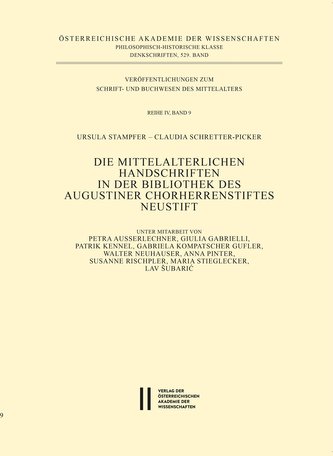 Die mittelalterlichen Handschriften in der Bibliothek des Augustiner Chorherrenstiftes Neustift