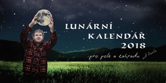 Lunární kalendář 2018 pro pole a zahradu