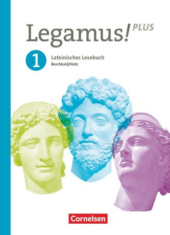 Legamus! - Lateinisches Lesebuch - Ausgabe Bayern 2021 - Band 1: 9. Jahrgangsstufe. Schülerbuch