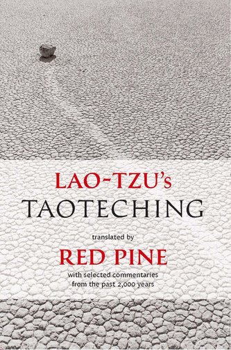 Lao-Tzu's Taoteching: With Selected Commentaries from the Past 2,000 Years