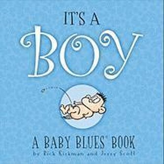 It's a Boy: A Baby Blues Book