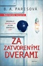 Za zatvorenými dverami