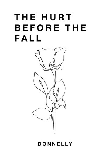 The Hurt Before the Fall