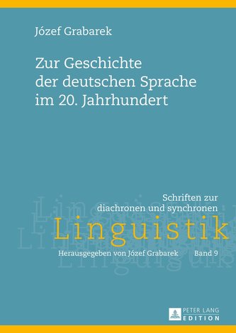 Zur Geschichte der deutschen Sprache im 20. Jahrhundert